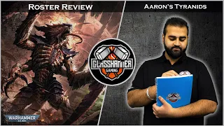 Roster Review - Aaron's LGT Tyranids Army