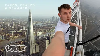 Jailed For Climbing The Shard Skyscraper | Fakes, Frauds & Scammers