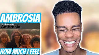 FIRST TIME HEARING | Ambrosia - How Much I Feel