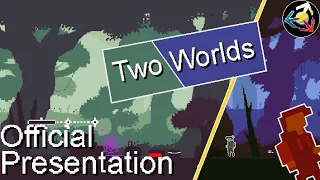 Two Worlds, Official Presentation