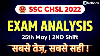 SSC CHSL Analysis 2022 | 25 May Shift 2 | SSC CHSL Exam Review + Asked Questions + Cut Off