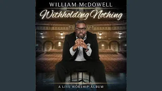 Withholding Nothing Medley (Live)