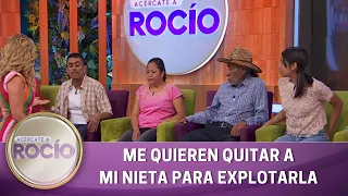 Me quieren quitar a mi nieta para explotarla. | Programa 6 de abril 2023 | Acércate a Rocío