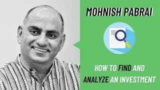Mohnish Pabrai: How to Find and Analyze an Investment (2021)