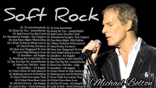 Michael Bolton, Phil Collins, Elton John, Lionel Richie, Air Supply, lobo Soft Rock Hits 70s 80s 90s