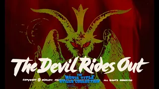 The Devil Rides Out (1968) title sequence