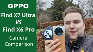 Oppo Camera Battle - Find X7 Ultra vs Find X6 Pro - Newer = better!?