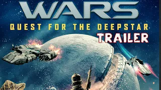 SPACE WARS THE QUEST FOR DEEPSTAR Official Trailer (2023) SciFi