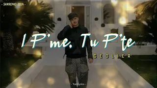 Geolier - I P’ ME, TU P’ TE (Testo/Lyrics) - Sanremo 2024