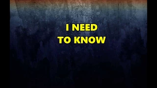 Tom Petty and The Heartbreakers - I Need To Know - Lyrics