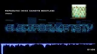 Papaoutai - Mike Candys Bootleg (Original Mix)