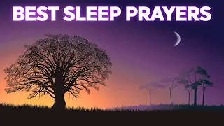 LISTEN EVERY NIGHT | The Best Bedtime Prayers To Bless You As You Fall Asleep