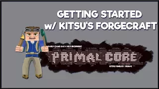 Kitsu’s Forgecraft Mod Tutorial – Getting Started