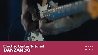 Danzando | Electric Guitar Tutorial [Gateway Worship Español]