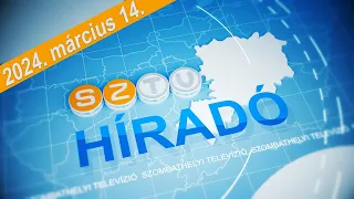 Híradó - 2024. március 14.