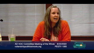 Board of School Commissioners RCPS AD HOC Committee Meeting of the Whole - August 23, 2022