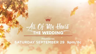 30 HC ALL OF MY HEART THE WEDDING 2018