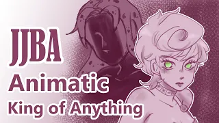 [JJBA Animatic] Trish - King of Anything