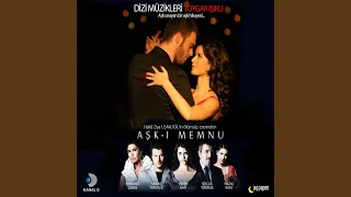 Aşk-ı Memnu Jenerik Müziği