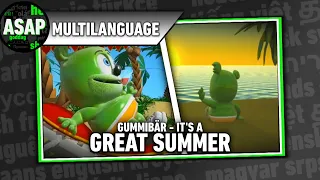 Gummibär - “It’s a Great Summer” | Multilanguage (Requested)
