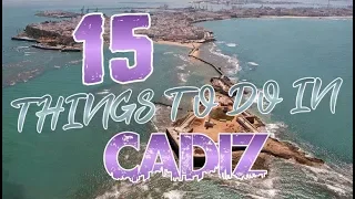 Top 15 Things To Do In Cadiz, Spain