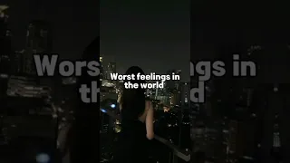 Worst feelings in the world😔...#aesthetic #sad#trending #view #fypシ #viral #ytshorts  #worstfeeling