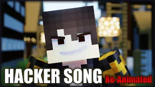 "Hacker Song" By Mc Jams (Re-animated) Minecraft Music Video.