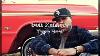 Dom Kennedy Type Beat