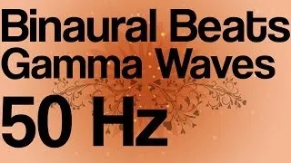 RELAX to Binaural Beats - 50 Hz Gamma Waves - Meditation Station