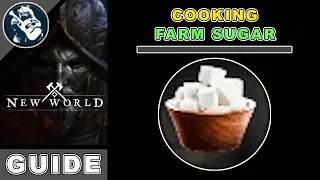 How to Get Sugar in New World | 4 Locations | Cooking Crafting Recipes Guide