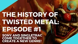 THE HISTORY OF TWISTED METAL EPISODE #1: CAR COMBAT IS BORN!