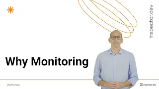 Lecture 6 - Why monitoring