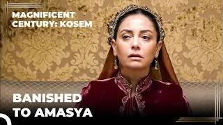 Kosem Sultana Will Banish Gulbahar Sultana | Magnificent Century Kosem