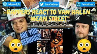 Rappers React To Van Halen "Mean Street"!!!