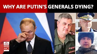 Russia Ukraine War: Why Is Putin Losing So Many Military Leaders In Ukraine? | Take A Look | NewsMo