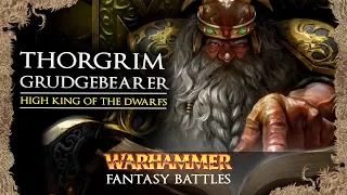 Thorgrim Grudgebearer - Warhammer Fantasy Lore - Total War: Warhammer 2