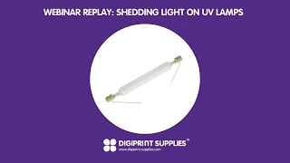 Webinar Replay: Shedding Light on UV Lamps