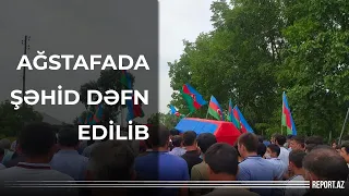 Ağstafada şəhid dəfn edilib