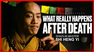 What Happens After Death? - SHAOLIN MASTER | Shi Heng Yi 2023