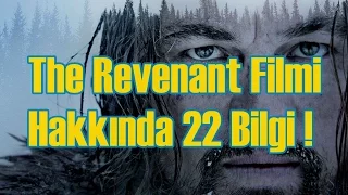 The Revenant Filmi Hakkında 22 İlginç Bilgi !