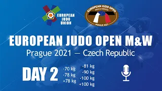 European Judo Open - Prague 2021 - Day 2 - Commentated