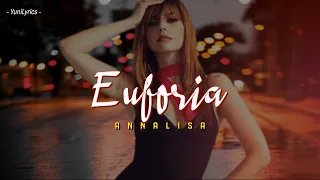 Annalisa - EUFORIA (Lyrics/Testo)