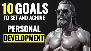 10 Personal Development Goals: Transform Your Life with Stoic Principles l Stoicism