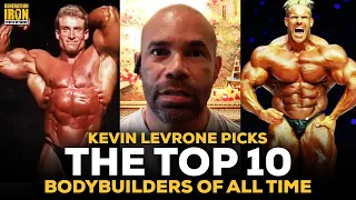 Kevin Levrone Picks The Top 10 Bodybuilders Of All Time