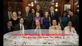 Corinna & Madison Sing - Straight Outta Scranton - The Electric City From The Office