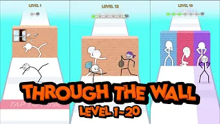 Conquer Through the Wall: Levels 1 - 20 Walkthrough! #androidgaming