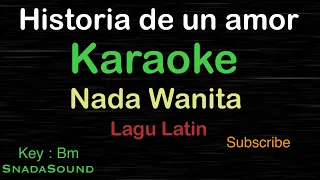 HISTORIA DE UN AMOR-Lagu Latin |KARAOKE NADA WANITA ​⁠ -Female-Cewek-Perempuan@ucokku