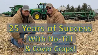 🌱25 Years of Success With No-Till & Cover Crops! 🍀 🌽