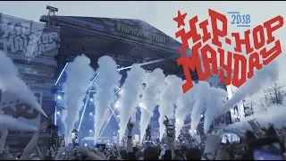 HIP-HOP MAYDAY 01.05.2018 | Official Aftermovie (Official video)