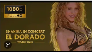 Shakira El Dorado World Tour Live Performance La Tortura